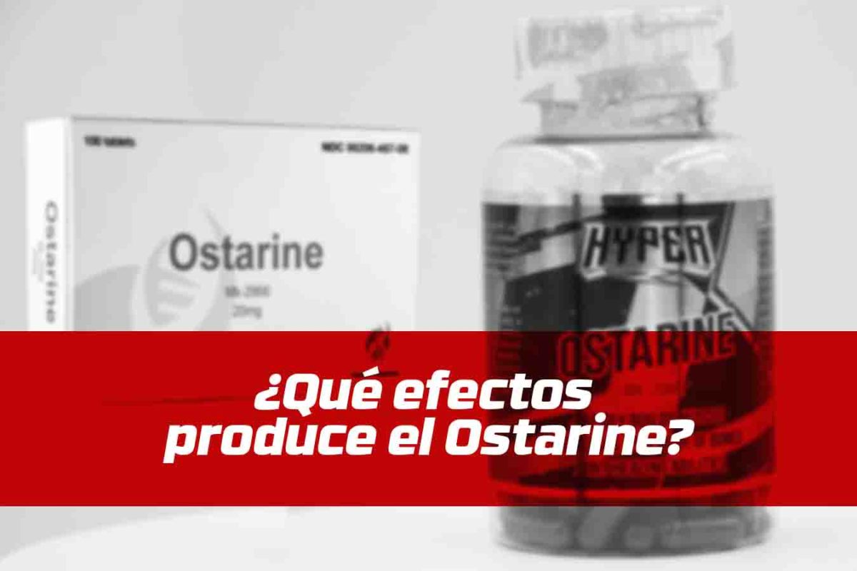 Efectos del Ostarine